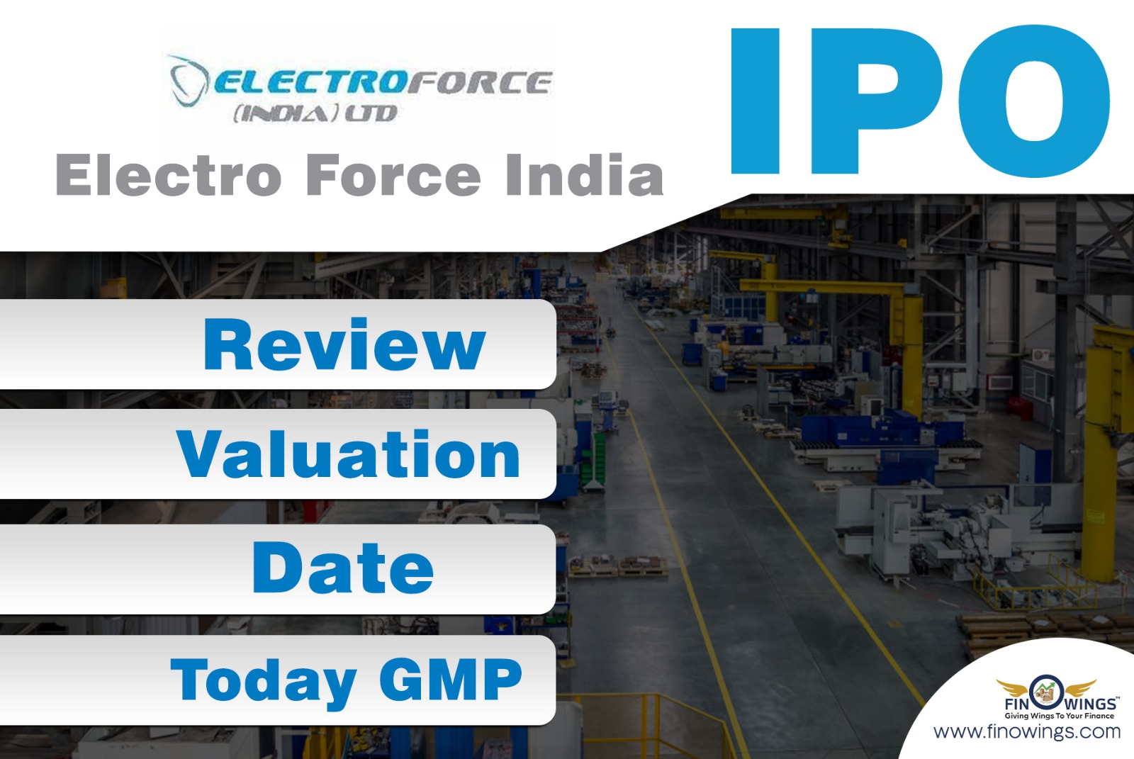 Electro Force India IPO -Review, Valuation, Date & Today GMP